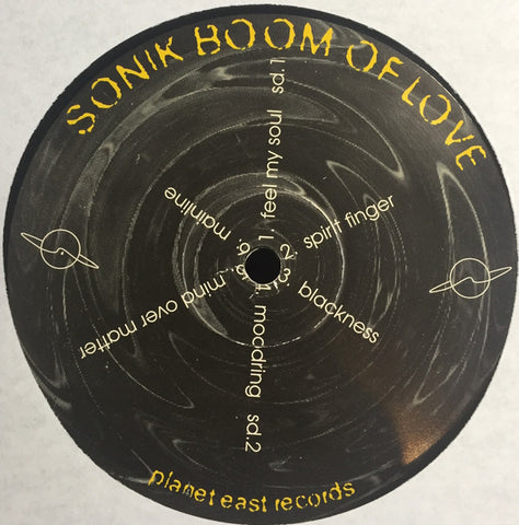 Sonik Boom of Love / Alexander East – Feel My Soul EP - VG EP Record 1996 Planet East Recordings USA Vinyl - House