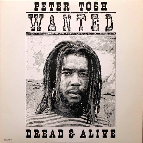 Peter Tosh – Wanted Dread & Alive - VG+ LP Record 1981 EMI Rolling Stones USA Vinyl - Roots Reggae