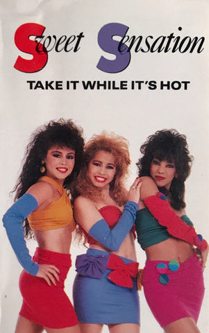 Sweet Sensation - Take It While It's Hot - Used Cassette 1988 ATCO Tape - Freestyle