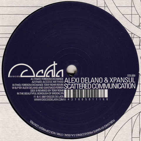 Alexi Delano & Xpansul ‎– Scattered Communication - New 12" Single (Spain Import) 2007 - Techno Minimal