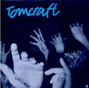 Tomcraft ‎– Loneliness - Mint 12" Single Record - 2002 Germany Kosmo Vinyl - Trance / Breaks