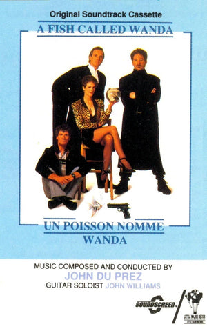 John Du Prez ‎– A Fish Called Wanda (Original Soundtrack Cassette) - Used Cassette 1988 Little Major - Soundtrack