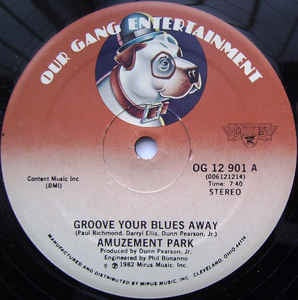 Amuzement Park - Groove Your Blues Away - VG+ 12" Single 1982 Our Gang Entertainment USA - Disco