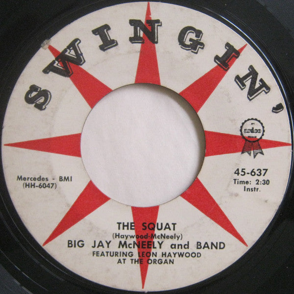 Big Jay McNeely And Band The Squat / Without A Love - VG 45rpm 1962 USA - Jazz / Soul-Jazz