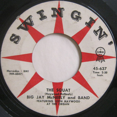 Big Jay McNeely And Band The Squat / Without A Love - VG 45rpm 1962 USA - Jazz / Soul-Jazz