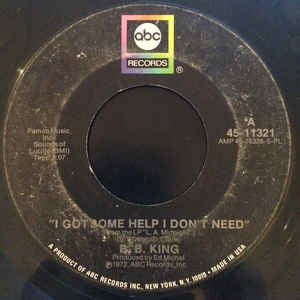 B.B. King- I Got Some Help / Lucille's Granny- VG 7" SIngl 45RPM- 1972 ABC Records USA- Funk/Soul/Blues