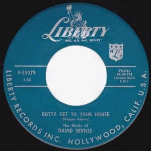 David Seville- Gotta Get To Your House / Camel Rock- VG+ 7" Single 45RPM- Liberty USA- Jazz/Stage & Screen