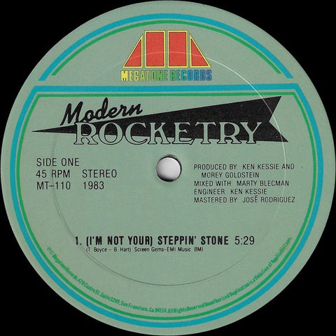 Modern Rocketry ‎– (I'm Not Your) Steppin' Stone / I'm Gonna Make You Want Me  - VG+ 12" Single Record 1983 USA Vinyl - Hi NRG / Italo Disco