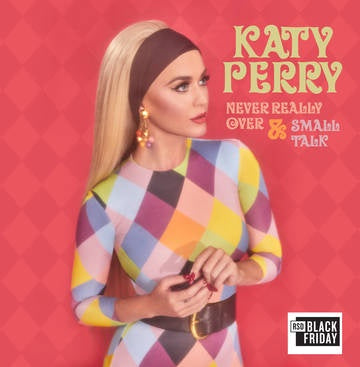Katy Perry ‎– Never Really Over & Small Talk - New 12