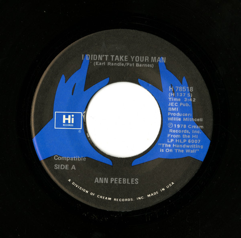 Ann Peebles ‎– I Didn't Take Your Man / Being Here With You - VG+ 45rpm 1978 USA - Soul