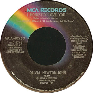 Olivia Newton-John ‎– I Honestly Love You / Home Ain't Home Anymore - VG+ 45rpm 1974 USA MCA Records - Pop