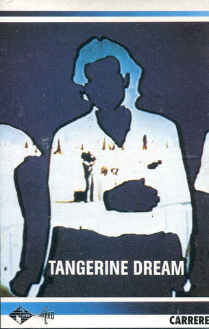 Tangerine Dream ‎– Tangerine Dream - Used Cassette 1984 Carrere - Electronic / Ambient