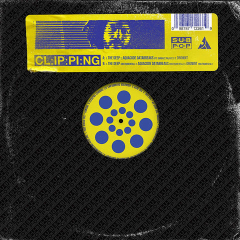 Clipping. ‎– The Deep - New 12" Single 2019 Sub Pop Vinyl - Hip Hop / Electronic
