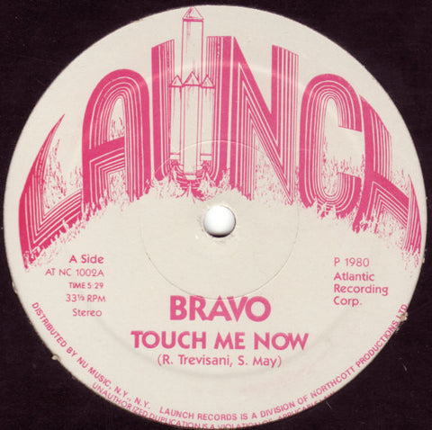 Bravo - Touch Me Now VG+ - 12" Single 1980 Launch USA - Disco