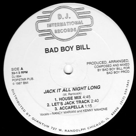 Bad Boy Bill ‎– Jack It All Night Long - VG 12" Single Record 1987 D.J. International USA Vinyl - Chicago House
