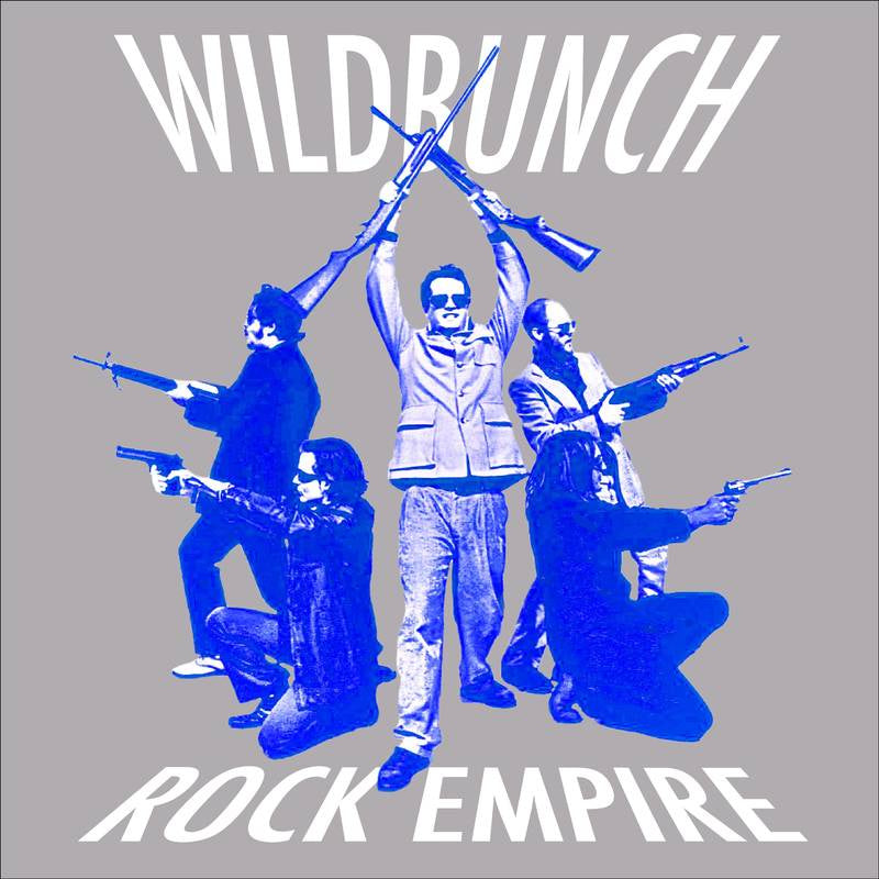 The Wildbunch (Electric Six) – Rock Empire - New LP Record Store Day 2