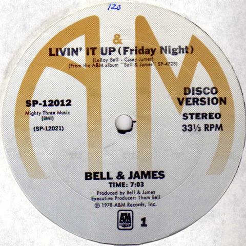 Bell & James ‎– Livin' It Up (Friday Night) - VG+ 12" Single 1978 USA - Disco