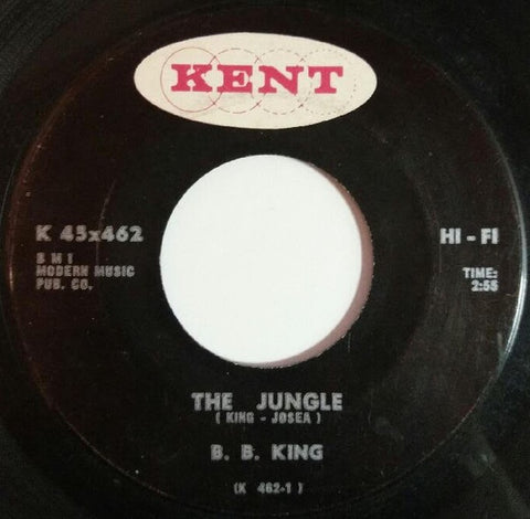 B.B. King ‎– The Jungle / Long Gone Baby VG 7" Single 45 rpm Kent USA - Blues