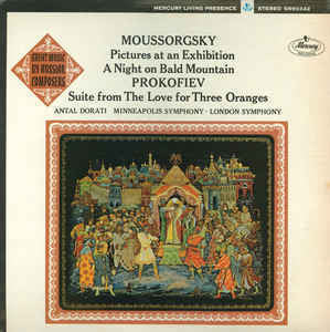 Antal Dorati & The Minneapolis Symphony / London Symphony Orchestra ‎– Mussorgsky Pictures At An Exhibition // Suite From "The Love For Three Oranges" / A Night On Bald Mountain - VG+ 1960's Mercury Living Stereo USA - Classical
