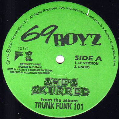 69 Boyz ‎– She's Skurred - Mint- 12" Single 2001 USA - Hip Hop / Bass