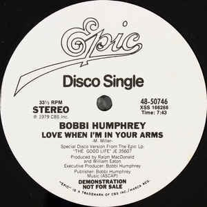Bobbi Humphrey ‎– Love When I'm In Your Arms- Mint- Single Record - 1979 US Epic Vinyl - Disco