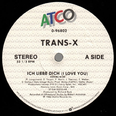 Trans-X ‎- Ich Liebe Dich (I Love You) - Mint- 12" Single 1986 USA - Synth Pop