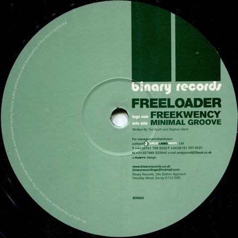 Freeloader – Freekwency / Minimal Groove - New 12" Single Record 2001 Binary UK Vinyl - Progressive House