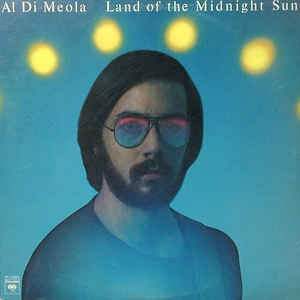 Al Di Meola – Land Of The Midnight Sun - VG+ 1976 USA - Jazz/Fusion