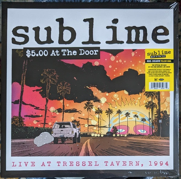 Sublime – $5.00 At The Door - New 2 LP Record 2023 Surfdog Yellow Viny