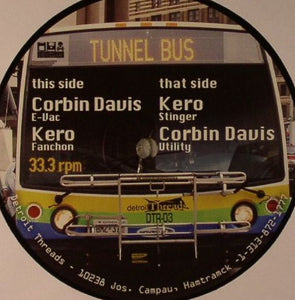 Corbin Davis / Kero ‎– Tunnel Bus - New Vinyl 12" - Techno, Minimal 2010