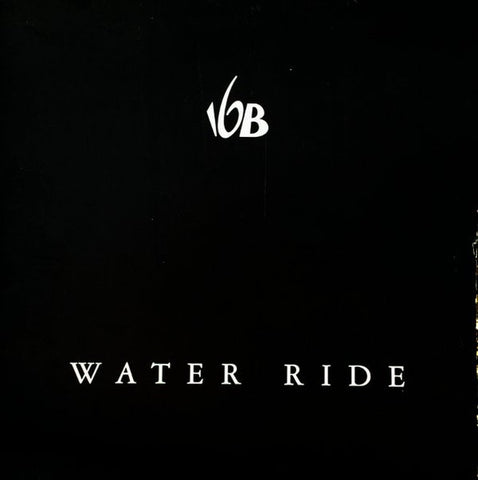 16B – Water Ride - New 12" Single Record 1997 Eye Q UK Vinyl - Progressive House