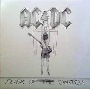 AC/DC ‎– Flick Of The Switch - Mint- Stereo USA 1983 Original Press (With Matching Inner Sleeve) - Rock / Metal