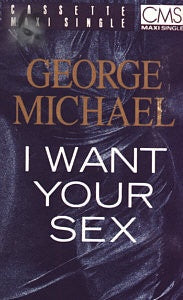 George Michael – I Want Your Sex - Used Cassette Single 1987 Columbia Tape - Electronic / Downtempo / Synth-Pop