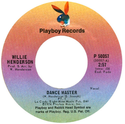 Willie Henderson ‎– Dance Master - VG 7" Single Used 45rpm 1974 Playboy USA - Funk