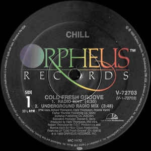 Chill ‎– Cold Fresh Groove - Mint- 12" Single Record 1989 USA Vinyl - Electro / House