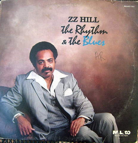 Z.Z. Hill ‎– The Rhythm & The Blues - VG+ Lp Record 1982 Malaco USA Vinyl - Soul / R&B
