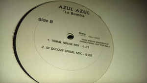 Azul Azul ‎– La Bomba - Mint- 12" Single Record - USA Sony Discos - House / Latin