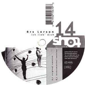 Ars Larson - Ich Lieb' Dich - VG+ 12" Single Germany 2002 Vinyl Record - Techno