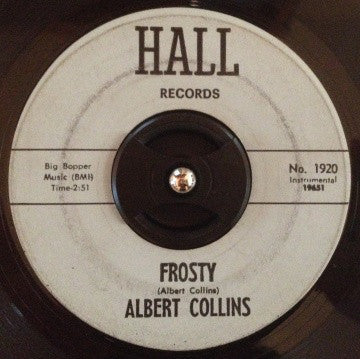 Albert Collins ‎– Frosty / Tremble - VG- 45rpm 1964 USA - Soul / Rhythm & Blues