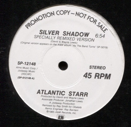 Atlantic Starr - Silver Shadow - VG+ 12" Single 1985 A&M Promo USA - Funk / Soul