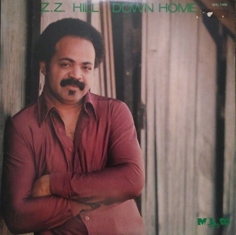 Z.Z. Hill ‎– Down Home - VG Lp Record 1982 USA Original Vinyl - Funk / Blues