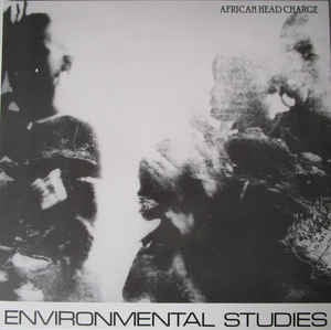 African Head Charge - Environmental Studies (1982) - New LP Record 2016 On-U Sound Vinyl - Electronic / Dub / Experimental  / Reggae