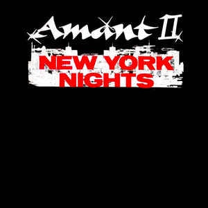 Amant II ‎– New York Nights Mint- – 12" Single 1982 Paris Intl. USA - Disco