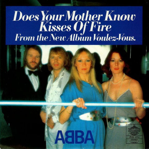 ABBA ‎– Does Your Mother Know / Kisses Of Fire - VG+ 7" Single 45 Record 1979 USA USA - Disco / Euro-pop