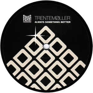 Trentemøller ‎– Always Something Better - Mint 12" Single Record 2006 Germany 2006 Poker Flat Vinyl - Minimal, Tech House