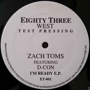 Zach Toms ‎– I'm Ready E.P. - VG- 12" Single Test Pressing Promo 1995 83 West Records Canada - House