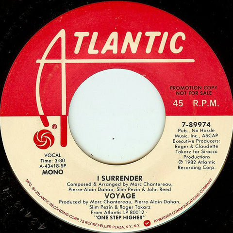 Voyage - I Surrender Stereo/Mono Promo VG+ - 7" Single 45RPM 1982 Atlantic USA - Disco