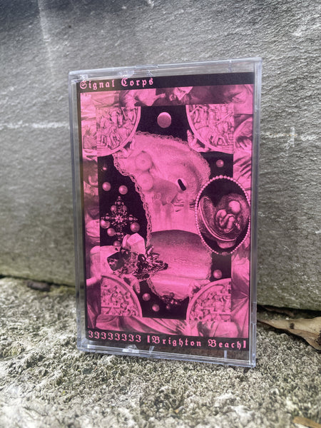 Signal Corps - IIIIIIII [BRIGHTON BEACH] - New Cassette 2023 Clinquant Pudendum Tape - Noise / Cut Up - Shuga Records