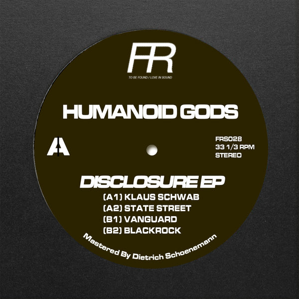 Humanoid Gods - Disclosure EP - New EP Record 2024 Fixed Rhythms Vinyl - Dubstep / Breakbeat / Electro - Shuga Records