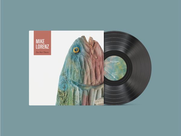 Mike Lorenz - I'm Not There - New LP Record 2026 Each And Only 180 gram Vinyl - Jazz